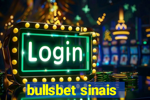 bullsbet sinais
